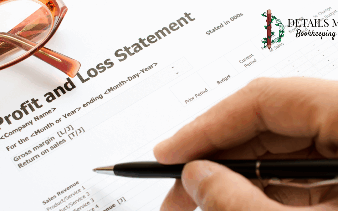 How to Read Your Profit & Loss Statement Like a Pro