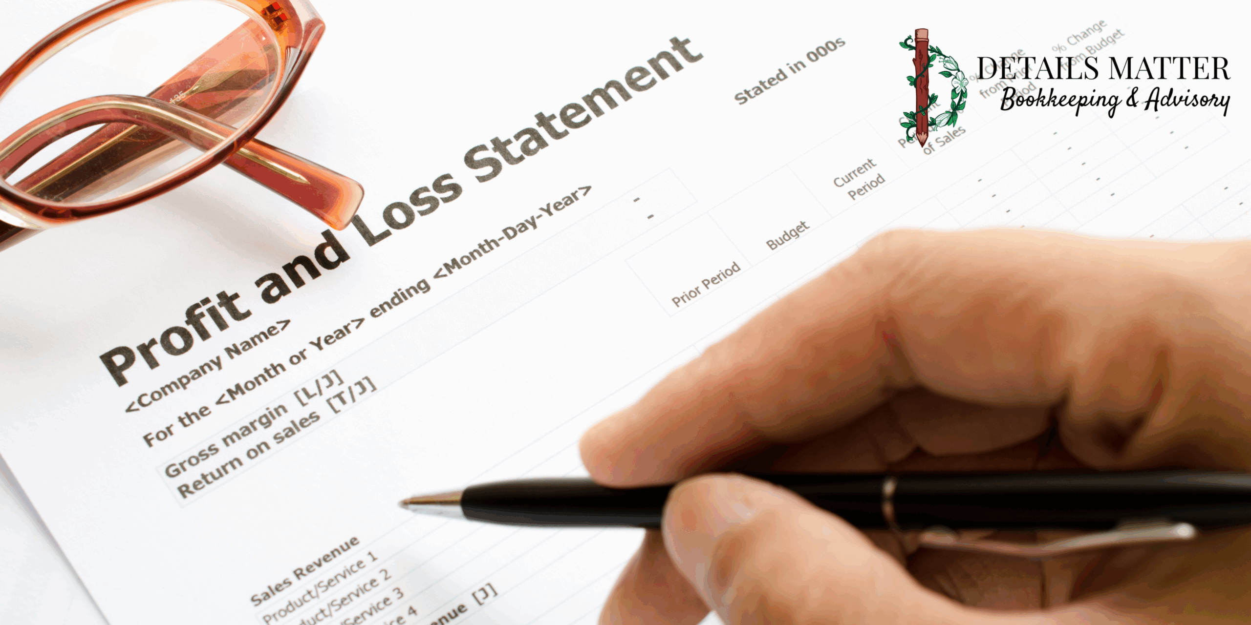 How to Read Your Profit & Loss Statement Like a Pro